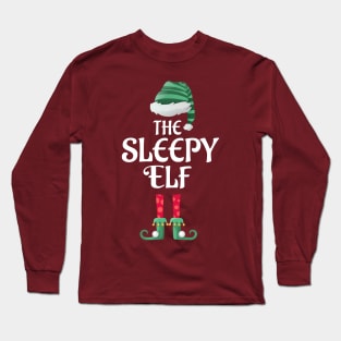 The Sleepy Christmas Elf Matching Pajama Family Party Gift Long Sleeve T-Shirt